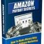 Amazon Payday Secrets